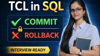 TCL Commands in SQL Explained | COMMIT ROLLBACK SAVEPOINT with Real Examples | SQL Tutorial