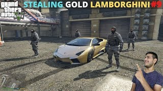 STEALING FRANKLIN'S GOLD LAMBORGHINI | GTA 5 GAMEPLAY #9