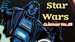 Star Wars Clássicos Vol. 03