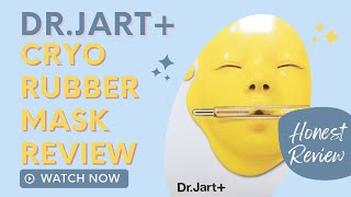 Dr Jart+ cryo rubber mask HONEST review