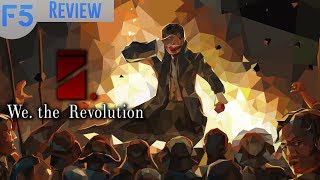 We the Revolution Review