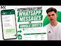 Free WhatsApp API: Auto-Reply & Sync to Google Sheets (using your phone)