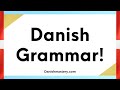 Learn Basic Danish Grammar! (2022 edition) #compilation