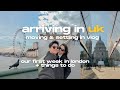 Arriving in UK | Things to do | Settling in London | Moving vlog