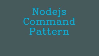 Nodejs Command pattern && NoTalk