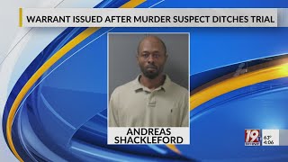 Warrant Issued After Murder Suspect Ditches Trial