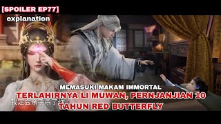 Lahirnya Li Muwan Dan Tantangan Red Butterfly || RENEGADE IMMORTAL EPISODE 77 INDO ENGLISH SUB