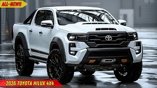 All-New 2026 Toyota Hilux 4X4 – Stronger, Smarter, Tougher!