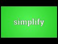 simplify meaning