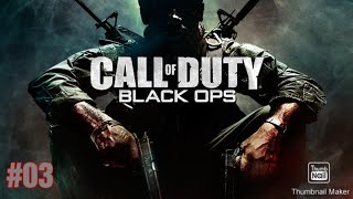 Call of Duty Black Ops Gameplay Part 3 - (Xbox 360) - (no commentary) - (COD Cinematic Universe)