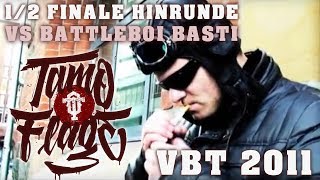 (MIW) Tamo-Flage feat. Habiba vs. BattleBoiBasti VBT 2011 - 1/2 Finale HR