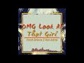 omg look at that girl fresh brince x rex atirai official audio