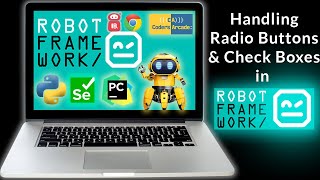Handling Radio Buttons and Check Boxes in Robot Framework || Selenium Library