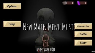 Nightmare Gate Version 1.1.1 Main Menu Music