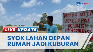 Depan Rumah Dijadikan Tempat Pemakaman Umum, Pria di Air Kepala Tujuh Pangkalpinang Syok Tak Terima