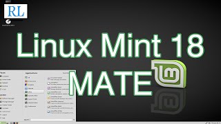 Linux Mint 18 “Sarah” MATE ~Quick look~ #Linux