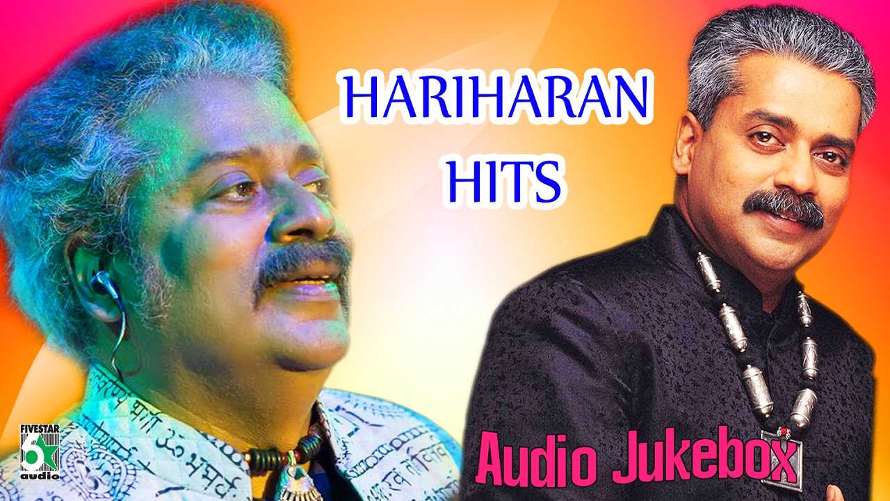 Hariharan Super Hit Popular Audio Jukebox Youtube