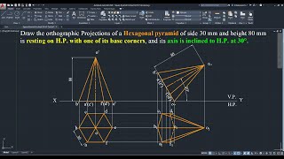 Hexagonal Pyramid resting on H.P. with base corner and axis inclined to H.P. at 30 AutoCAD