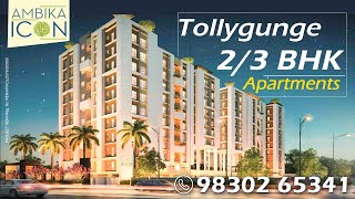 Ambika Icon Tollygunge Kolkata ! Liyaans properties ! Call 91 33 4084 4084