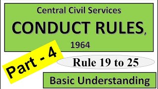 CCS (Conduct) Rules, 1964 - Part 4 || SO LDCE