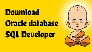 Downloading Oracle Database & SQL developer Software