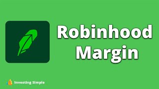 How Does Robinhood Margin Work For Beginners?