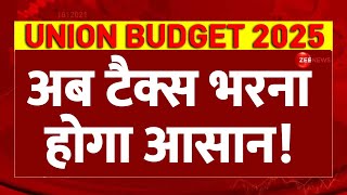 Union Budget 2025 LIVE Update: अब टैक्स भरना होगा आसान! | Nirmala Sitharaman | Parliament