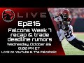 Falcons Week 7 recap & trade deadline rumors with Aaron Freeman: The Falcoholic Live, Ep216