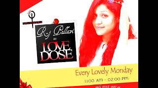 LOVELY MONDAY KA LOVE DOSE | RJ PALLAVI | O WOMANIYA