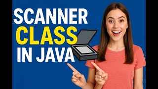 Java Scanner Class Explained in 5 Minutes | Learn Java Fast 🚀