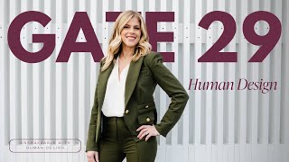 Human Design: Gate 29 - The Gate of Perserverence - Episode 194