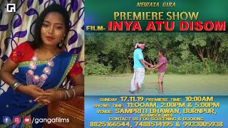 DAGAR TUDU | INYA ATU DISOM | PREMIERE SHOW | BURNPUR SAMPRITI BHAWAN ASANSOL | SANTALI FILM | 2019