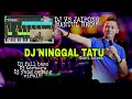 DJ NINGGALI TATU FULL BASS 2020 (DORY HARSA)• DJ TERBARU 2020 NINGGALI TATU • DJ JAIPONG FULL BASS