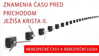 Cyril Madaras: Znamenia času II. Nebezpečné časy a nebezpeční ľudia, 19.11.2023, AC ZV