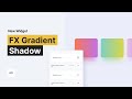 FX – Gradient Shadow Widget | Tutorial by Without Code