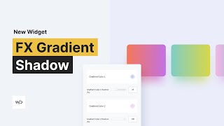 FX – Gradient Shadow Widget | Tutorial by Without Code