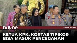 Kortas Tipikor Polri Siap Ungkap Kasus Mega Korupsi | Kabar Petang tvOne