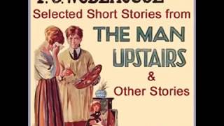 Selected Short Stories by P. G. WODEHOUSE | FULL Audiobook | Subtitles | English Short Stories