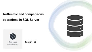 Arithmetic & Comparison Operators | SQL Server