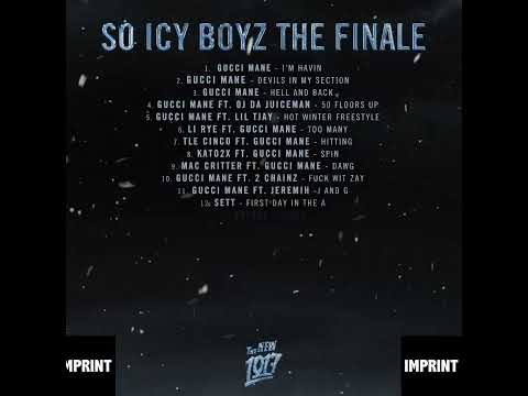 GUCCI MANE AND THE NEW 1017 WRAP 2022 WITH 'SO ICY BOYZ: THE FINALE ...