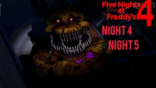 FNAF - night 4 & 5