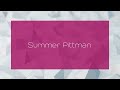 Summer Pittman - appearance