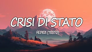 Fedez - CRISI DI STATO(Testo)|Mix Baby K, Lazza, Tananai