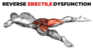 Boost Your Erectile Strength With These Pelvic Floor Exercises