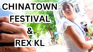 REX KL, Jalan Sultan, Chinatown Festival, Walk n Talk, Lorong Panggung, Petaling Street, Malaysia