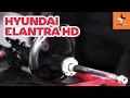 Cum se inlocuiesc amortizoare din față pe HYUNDAI ELANTRA HD TUTORIAL | AUTODOC