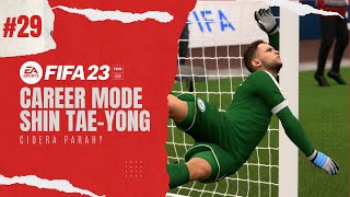 Career Mode Shin Tae Yong FIFA 23 | #29: Cidera Parah?
