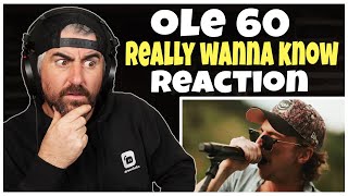 Ole 60 - Really Wanna Know (Rock Artist Reaction)
