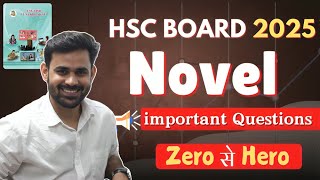 12th English Novel important Questions | HSC Board Exam 2025 | Maharashtra Board