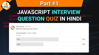 JavaScript Interview Question Quiz in Hindi Part 1 | JavaScript Tutorials in Hindi
